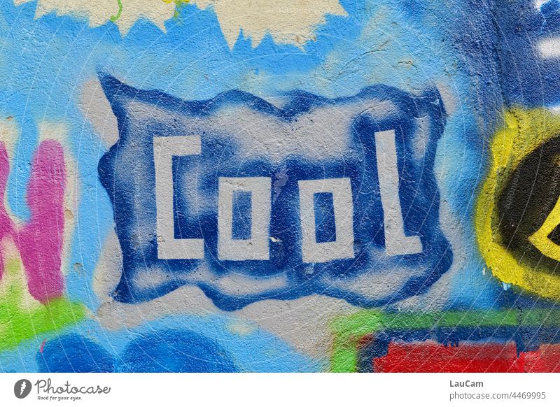 Cool - colorful graffiti on the wall Cool (slang) Cold Ice great Fresh Refreshment Graffiti Illustration variegated colored colourful colorful background