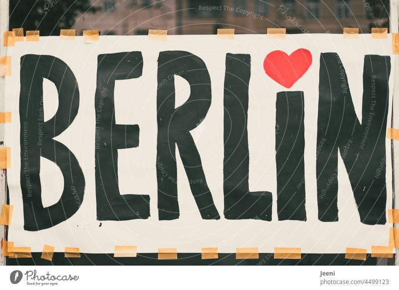 BERLIN ❤️ Berlin Capital city writing Poster Prenzlauer Berg Schönhauser Allee Street art Text Language business Typography Communication communication Red