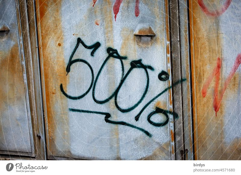 500 percent. Sprayed writing on a metal door Percent 500Percent Numbers number Digits and numbers Percent sign Tin profit loss sprayed on Graffiti