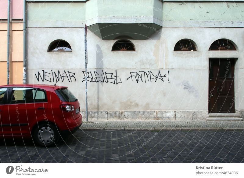 weimar remains antifa anti-fascist Anti-fascism Weimar Graffiti Setting Ideology Opinion embassy Remark posture motto Positioning politically house wall Facade