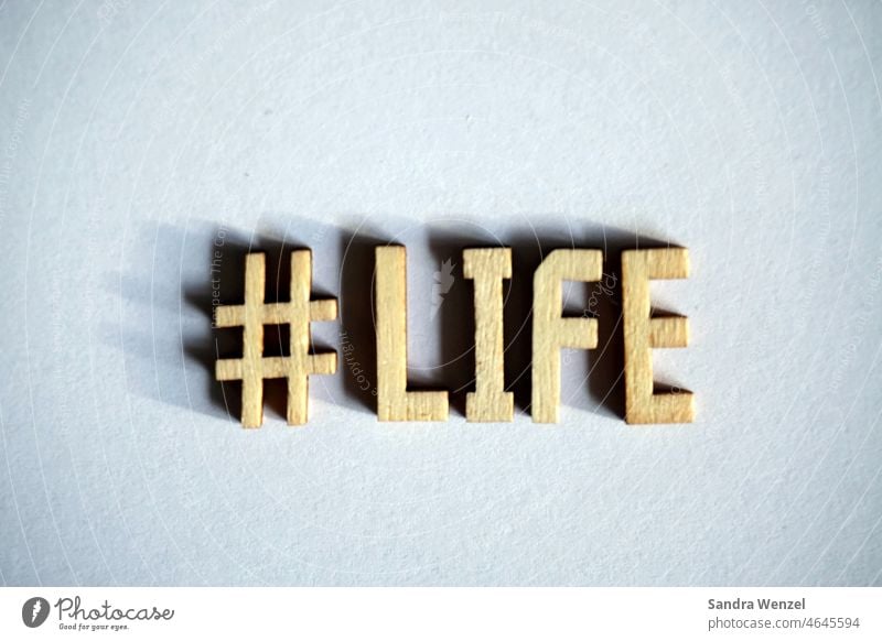 "Life" in wooden letters life Word confident hope Enjoy life vacation luxury