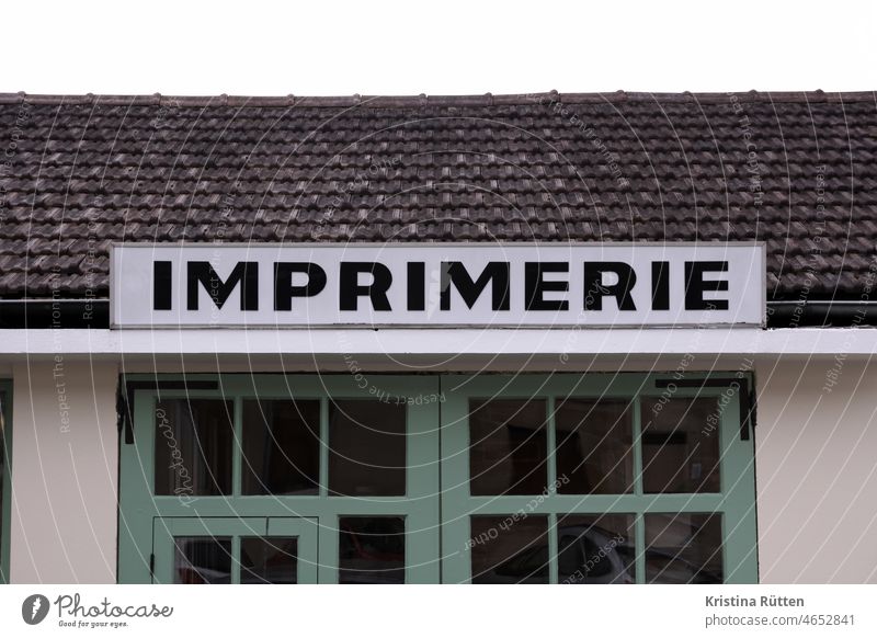 imprimerie Print shop sign writing typo typography Facade Architecture on the outside Building Hall Operation Commerce Craft (trade) Company France French