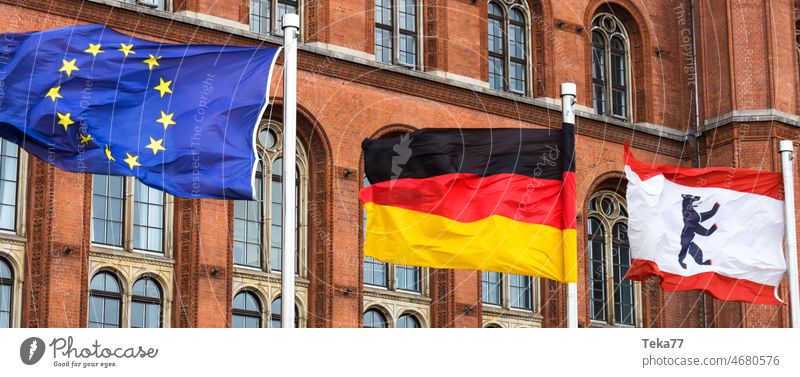 Oh Berlin Europe Germany Flags Rotes Rathaus Capital city colors Wind EU flag