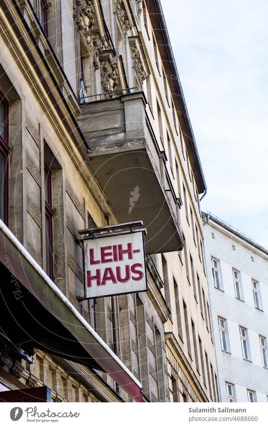 Pawn shop sign on an old building Sign Manmade structures Germany Building House (Residential Structure) leihaus symbol Apartment Building Information Pawnshop