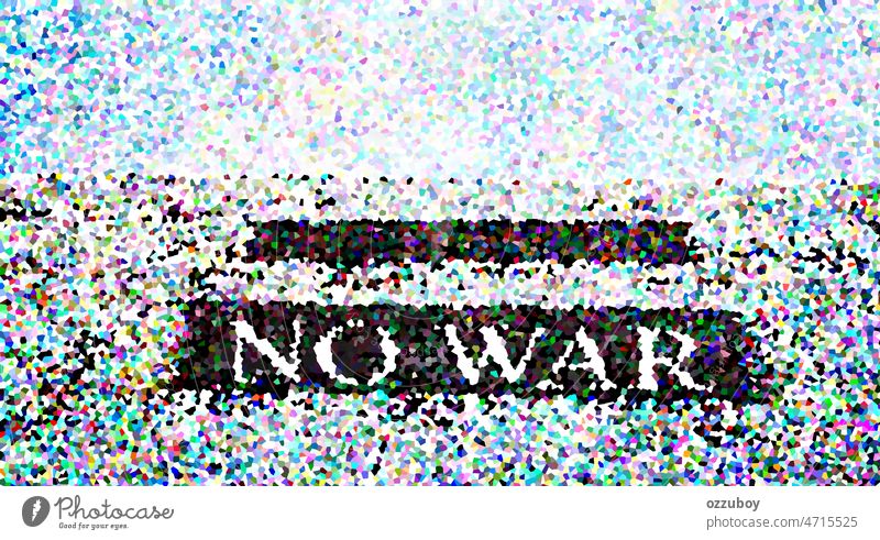 Word No War with polygon pattern design concept background war text word illustration symbol texture stop abstract danger no shape diamond message conflict
