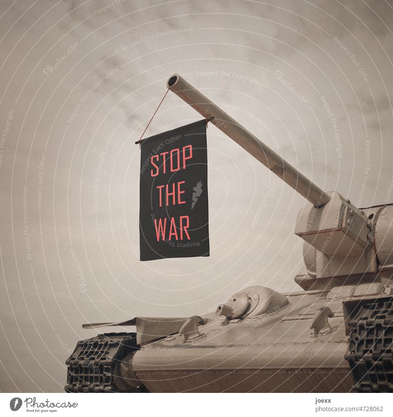 STOP THE WAR stop the war was Shell War Peace gun barrel Flag banner Sign Hope Peace Wish Ukraine peace Symbols and metaphors Protest Beige Gray