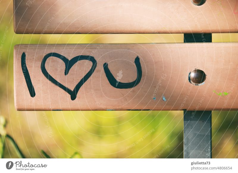 I love you - writing on bench, heart, in love, declaration of love | Kitsch knows no boundaries Graffiti Characters Love Declaration of love I <3 you In love