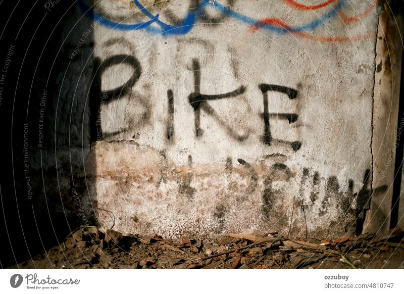 word Bike and Drunk in rustic wall bike drunk graffiti paint texture background abstract art design grunge tag city writing dirty vandalism urban old street