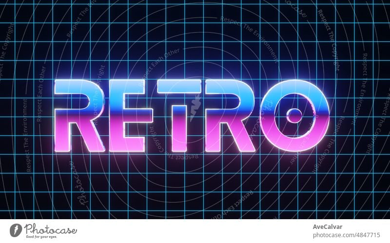 Background wallpaper Vintage style RETRO text neon sign, old gaming concept.Glowing neon lights.Retro wave and synthwave style.For postcard,party invitation,banner, poster.3D render images illustration