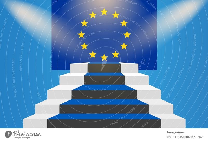 Treppe zur Europäischen Union. Flagge der Europäischen Union. Der EU beitreten Konzept bankwesen geschäft industrie finanzen finanzen und wirtschaft feier
