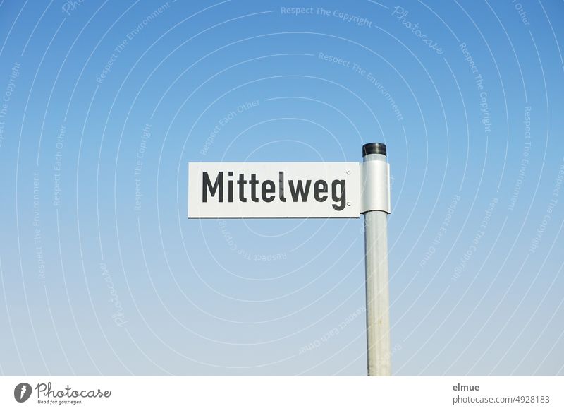 white street name sign with black writing - Mittelweg - on a metal bar against a cloudless blue sky / live Street sign street sign Midway Metal post Sky blue