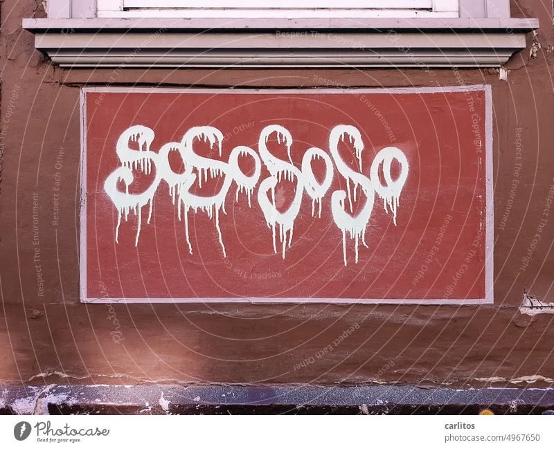 SoSoSo | Varnish dose intolerance thus Soso SOS Graffiti Wall (building) Facade painting Daub sprayer Street art Youth culture Characters Subculture