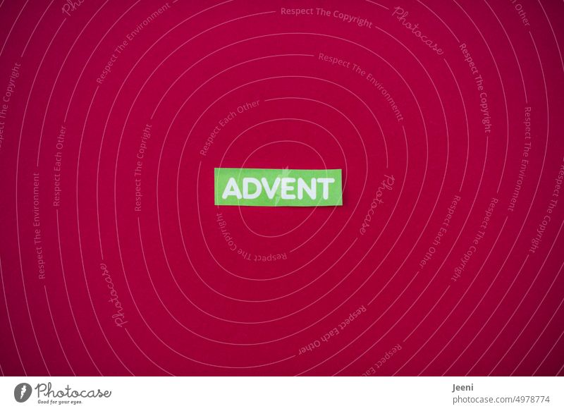 Advent, Advent... soon it will be time Christmas & Advent Word Text Typography Anticipation Feasts & Celebrations Red christmas time Letters (alphabet) Winter