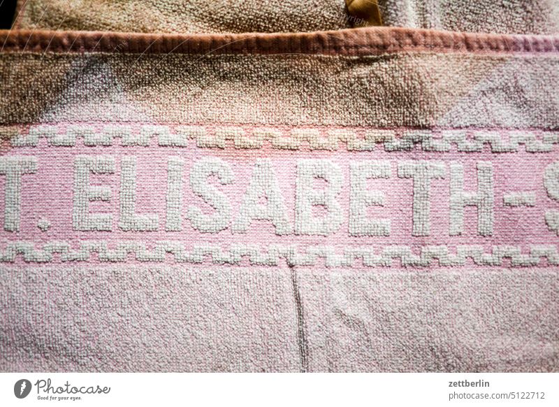 Towel from St. Elisabeth pen Bathroom Cotton plant elizabeth Terry cloth weave hygiene Hospital writing Textiles Dirty frowzy Second-hand Old Ancient care
