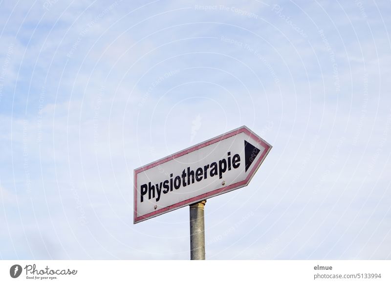 Sign - Physiotherapy - on a metal bar sign Signage Help Orientation Arrow Direction direction arrow Therapy Therapy Center Blog address Orthopedics
