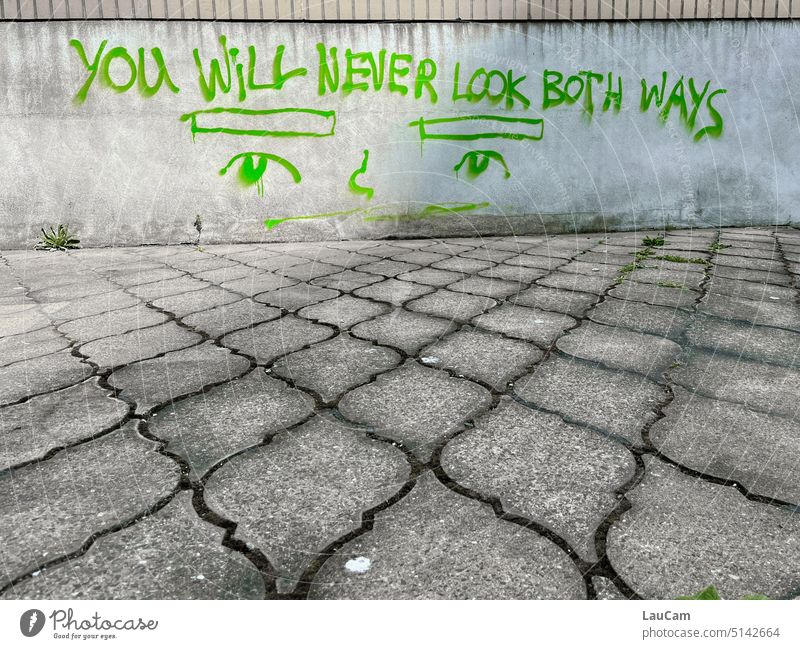 keep the overview look Looking Overview Review Graffiti leap words Letters (alphabet) Direction Directions Attentive attentiveness on guard Text Wall (barrier)