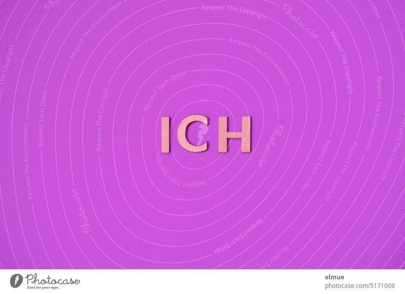 ICH is written in block letters on purple background me Ego personal pronoun Printed letters Egotistical Ego Man I-Human cover First-person narrative