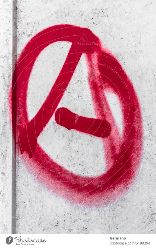 Anarchy graffiti anarchism anarchist anarchy anti art background chaos drawing freedom grunge grungy liberty lifestyle mean meanness movement old opposites