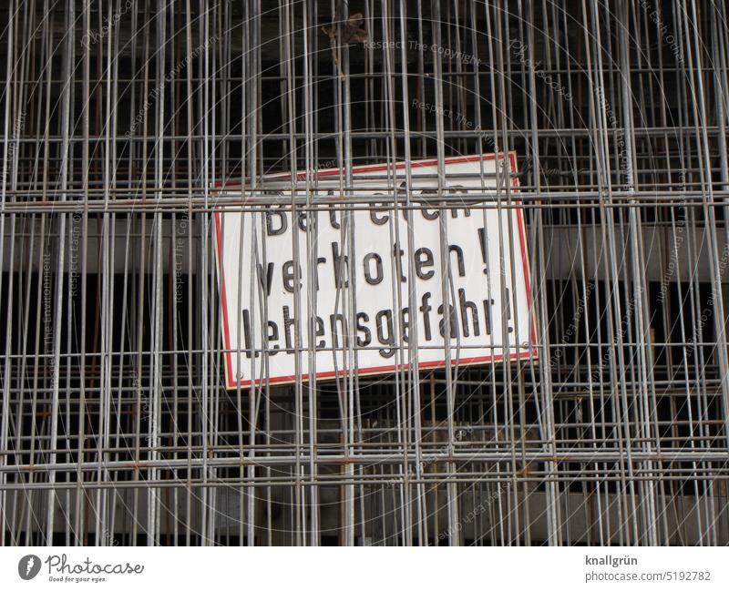 Do not enter! Danger to life! Signs and labeling Prohibition sign Construction site cordon metal grid Safety Barrier Protection Bans Hoarding