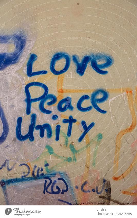 Love , peace , unity , graffiti in bright colors Peace Agreed Characters Graffiti Multicoloured Values Company policy Society Politics and state human values