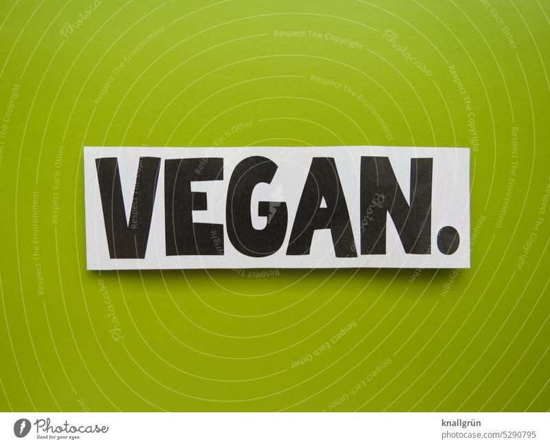 Vegan. Vegan diet Vegetarian diet Food Nutrition Healthy Eating Organic produce Vegetable Delicious Green Close-up Hip & trendy animal welfare Nature Plant