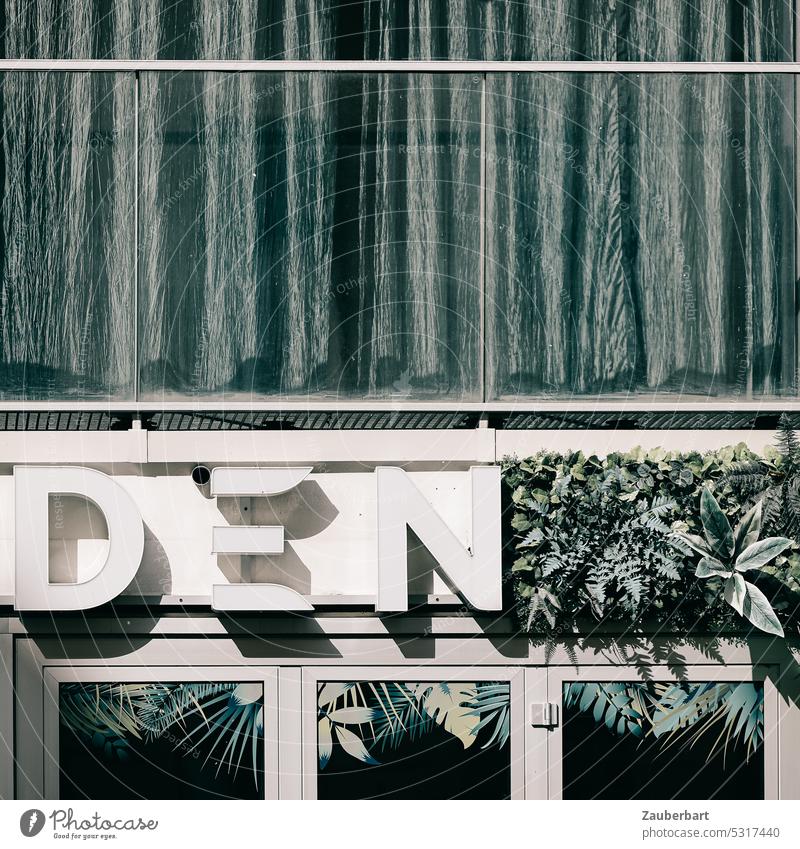 Modern facade, curtain, plants and floral look, lettering DEN. fasssade Drape Green grey-green urban Business business Tavern Glass through glass Metal Esthetic