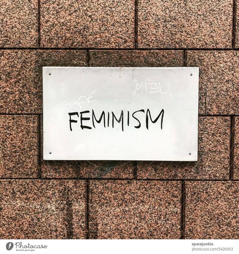 feminism Feminism Emancipation Equality Society equal rights Fairness Graffiti Characters Human rights spelling mistakes Freedom Responsibility Exterior shot