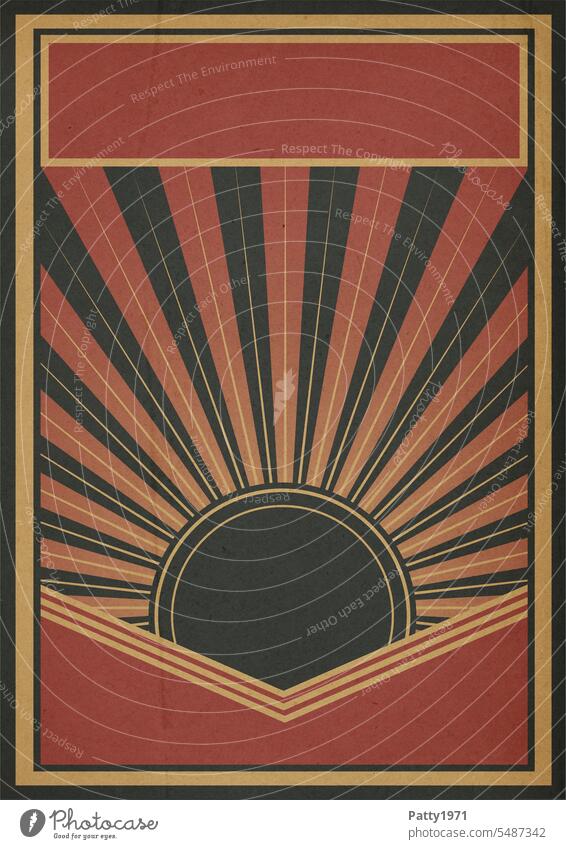 Retro Revolution Propaganda Poster. Stylized sun rays background propagandized Sunbeam stylized Illustration Grunge Paper Graphic Abstract Structures and shapes