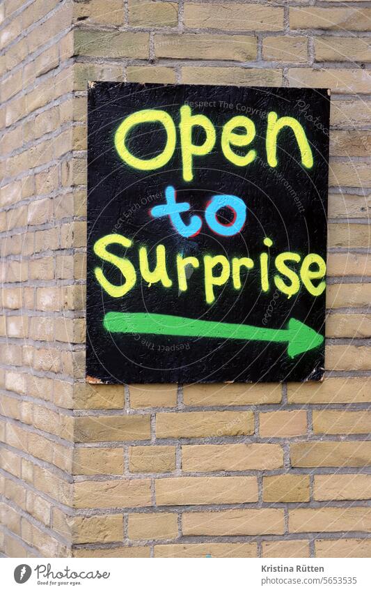open to surprises Open Surprise Blackboard Arrow writing Text house wall Wall (barrier) Wall (building) Load business gallery Museum astonishment inspire