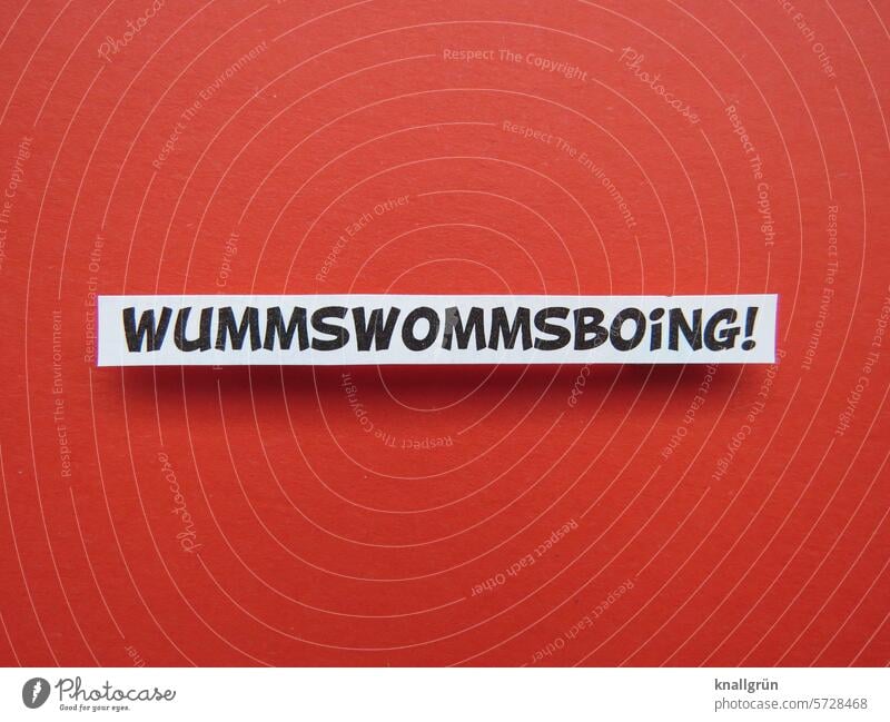 Wummswommsboing! Exclamation mark Text Onomatopeia Noise Comic language Characters Letters (alphabet) Typography Word writing Communicate communication Deserted