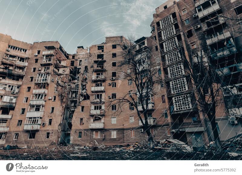 destroyed and burned houses in the city Russia Ukraine war Donetsk Kharkov Kherson Kyiv Lugansk Mariupol Zaporozhye abandon abandoned attack blown up
