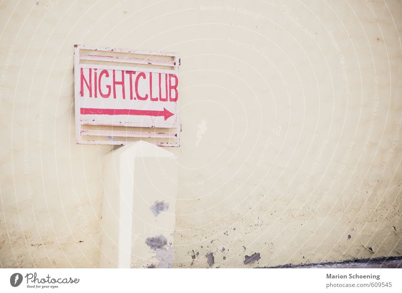 nightclub Night life Club Disco Flirt Deserted Building Facade Characters Signage Warning sign Sex Trashy Eroticism Colour photo Subdued colour Exterior shot