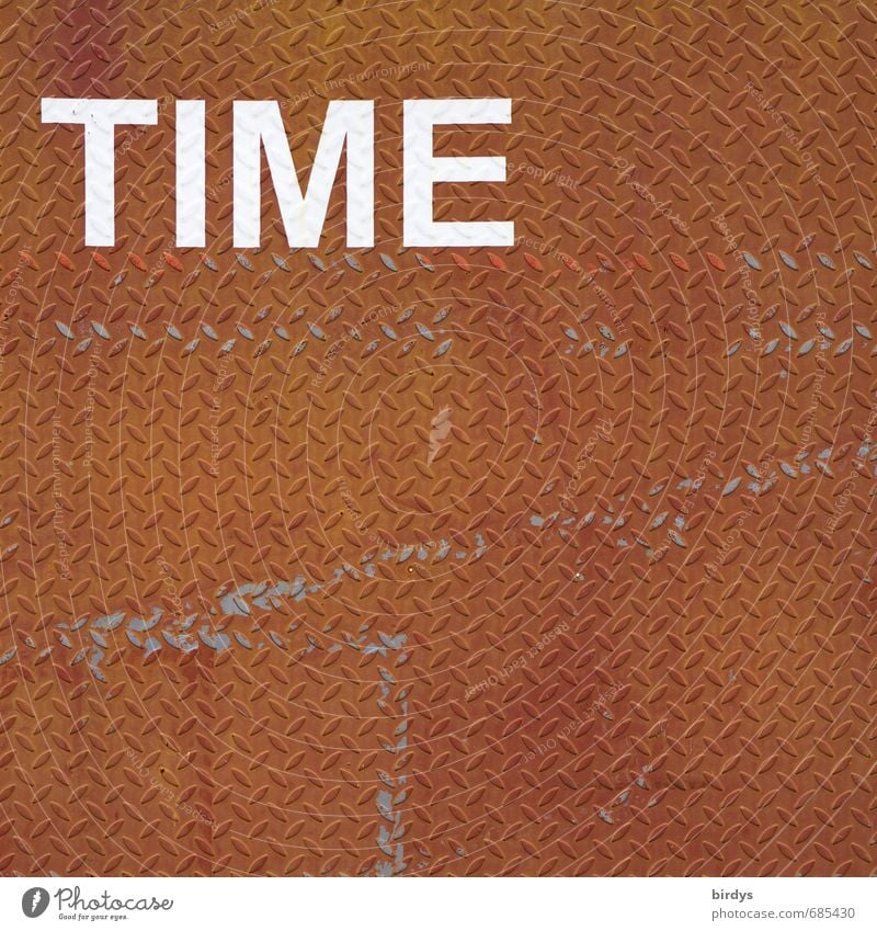Time, time, writing on rusty checker plate with plenty of text space Rust Tin Steel plate Screen print Metal Characters Esthetic Exceptional Brown White Patient