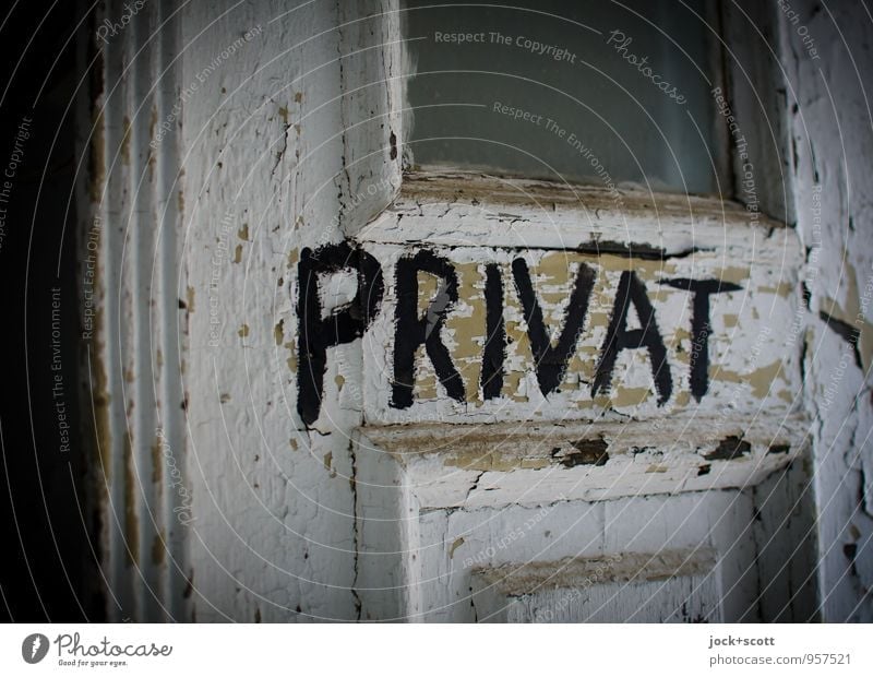 Private, airtight Word Simple Retro Cliche Protection Secrecy Mysterious Safety Bans Weathered Capital letter Ravages of time Detail Shadow Decline Wooden door